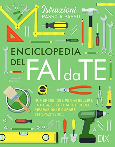 30 Le migliori recensioni di Fai Da Te testate e qualificate con guida all’acquisto