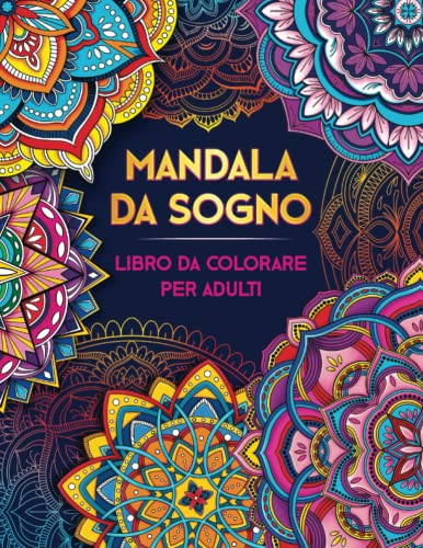 30 Le migliori recensioni di Mandala Da Colorare Adulti testate e qualificate con guida all’acquisto